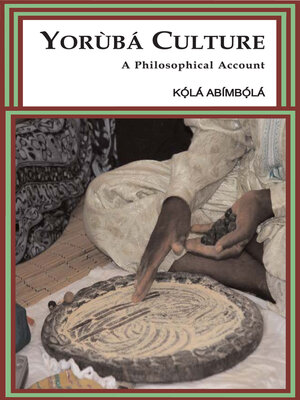 cover image of Yorùbá Culture: a Philosophical Account